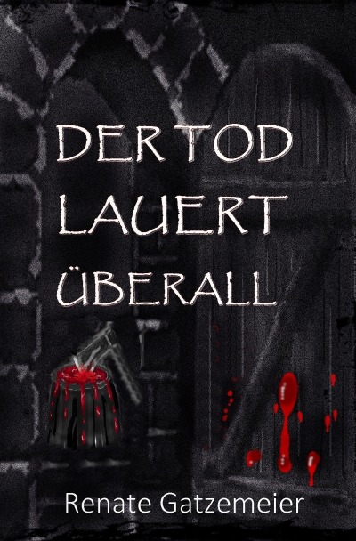 'Der Tod lauert überall'-Cover