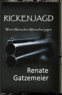 Rickenjagd - Renate Gatzemeier