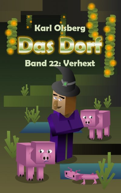 'Cover von Das Dorf Band 22: Verhext'-Cover