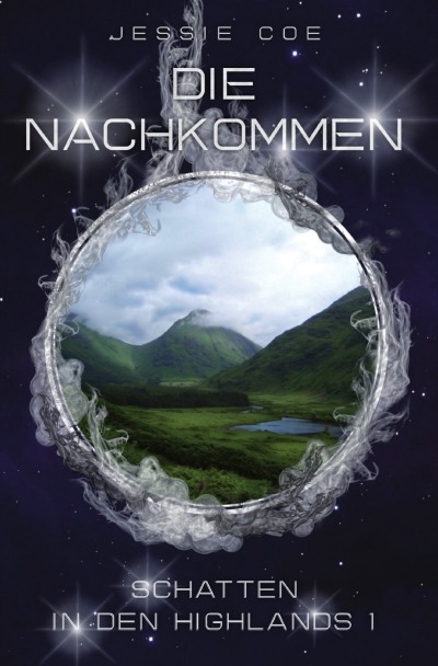 'Cover von Die Nachkommen – Schatten in den Highlands 1'-Cover