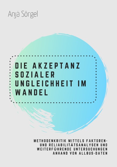 'Die Akzeptanz sozialer Ungleichheit im Wandel'-Cover