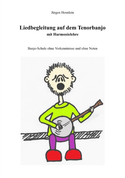 'Cover von Liedbegleitung auf dem Tenorbanjo mit Harmonielehre'-Cover