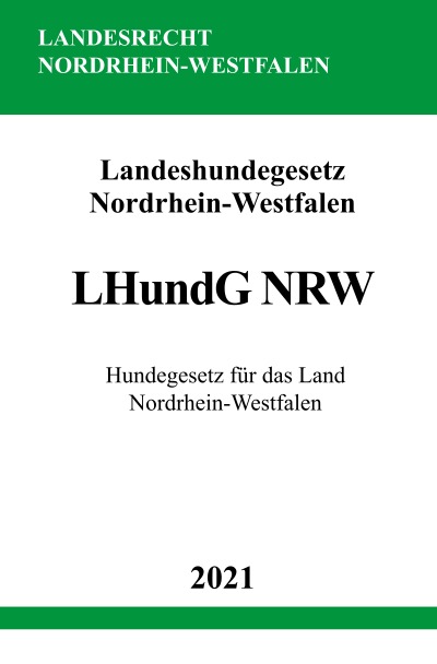 'Cover von Landeshundegesetz (LHundG NRW)'-Cover