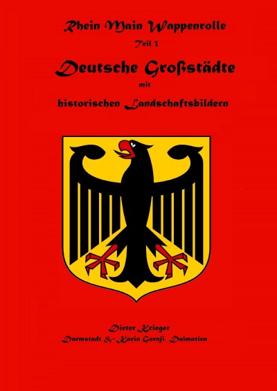 'Cover von Deutsche Großstädte – Stadtwappen mit historischen Landschaftsbildern'-Cover