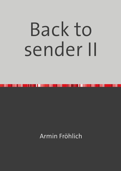 'Cover von Back to sender II'-Cover