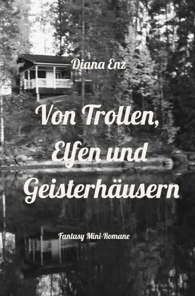'Cover von Von Trollen, Elfen und Geisterhäusern'-Cover