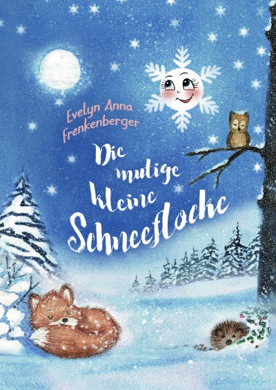 'Cover von Die mutige kleine Schneeflocke'-Cover
