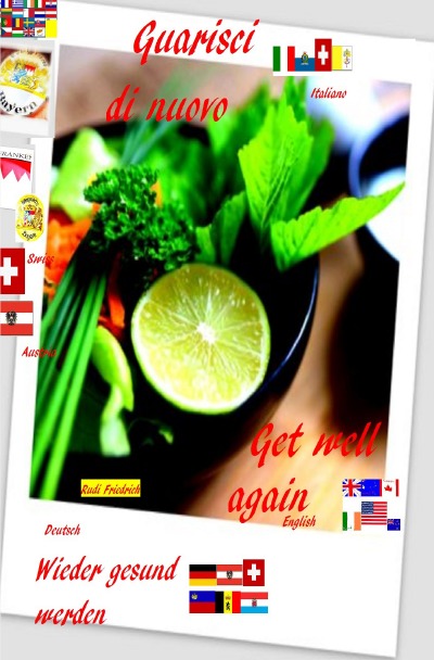 'Guarisci di nuovo I Get well again UK Gesund werden D A CH'-Cover