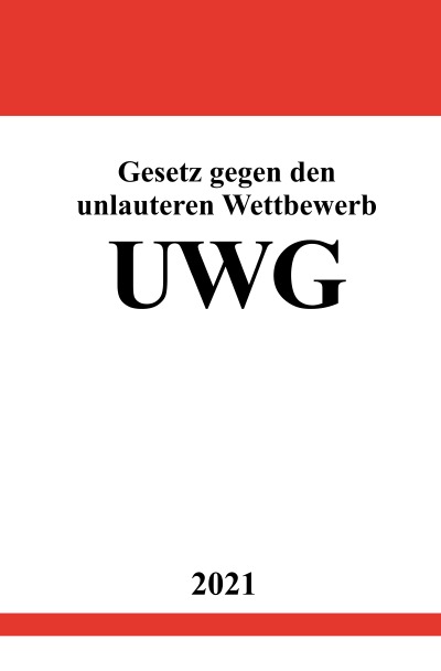'Gesetz gegen den unlauteren Wettbewerb (UWG)'-Cover