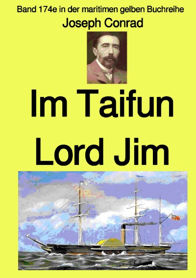 'Cover von m Taifun – Lord Jim – Band 174e in der maritimen gelben Buchreihe –  Farbe –  bei Jürgen Ruszkowski'-Cover