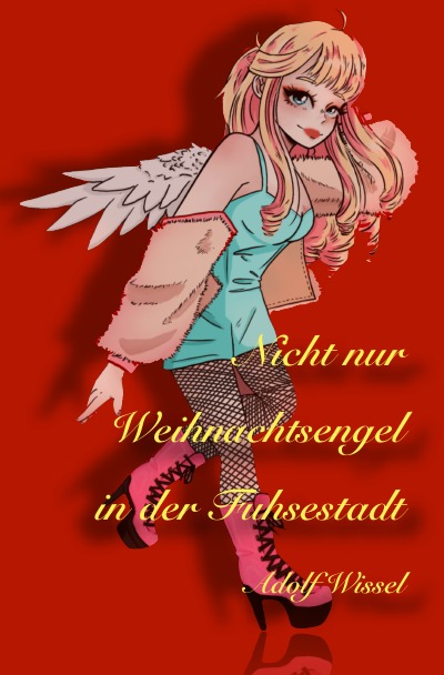 'Cover von Nicht nur Weihnachtsengel  in der Fuhsestadt'-Cover