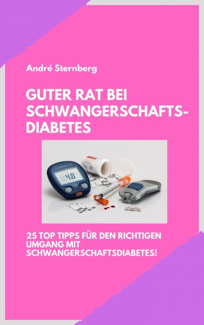 'Cover von Guter Rat bei Schwangerschaftsdiabetes'-Cover