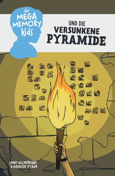 'Cover von Die Megamemory-Kids und die versunkene Pyramide'-Cover
