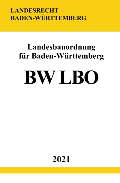 'Landesbauordnung für Baden-Württemberg (BW LBO)'-Cover