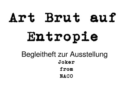'Art Brut auf Entropie'-Cover