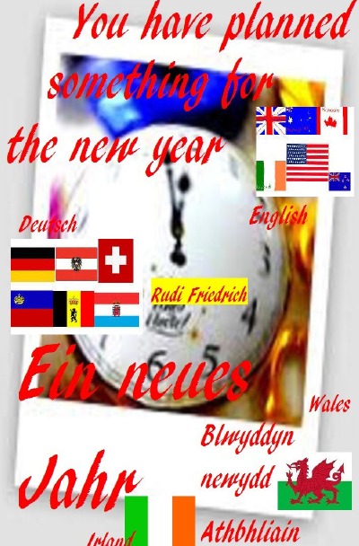 'Ein neues Jahr D A CH Blwyddyn newydd WAL Athbhliain IRL the new year english'-Cover