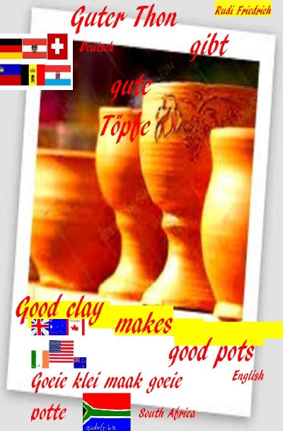 'Guter Ton gibt gute Töpfe D A CH Good clay makes good pots english Goeie klei maak goeie potte'-Cover