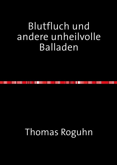 'Blutfluch und andere unheilvolle Balladen'-Cover