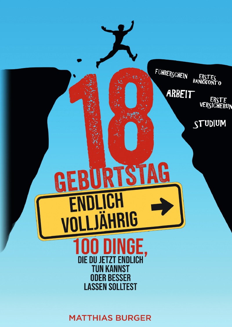 18. Geburtstag von Matthias Burger - Buch - epubli