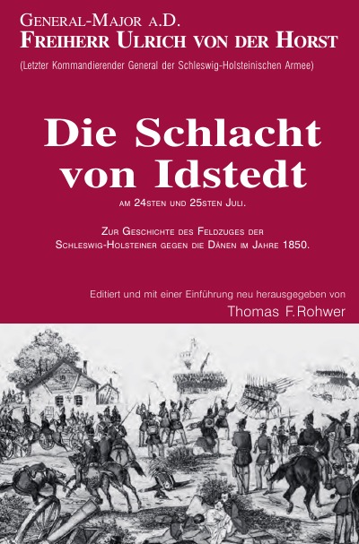 'Cover von Freiherr v.d.Horst – Die Schlacht von Idstedt am 24sten und 25sten Juli 1850'-Cover