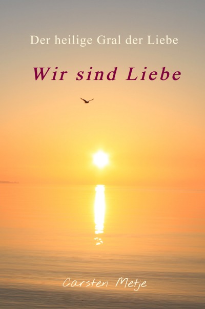 'Wir sind Liebe'-Cover