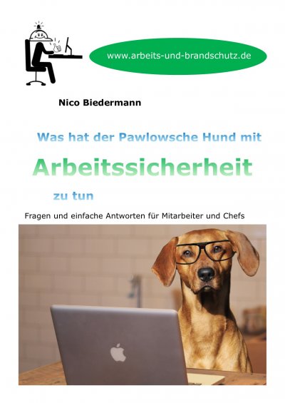 'Was hat der Pawlowsche Hund mit Arbeitssicherheit zu tun'-Cover