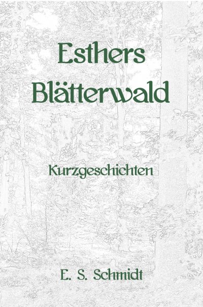 'Esthers Blätterwald'-Cover