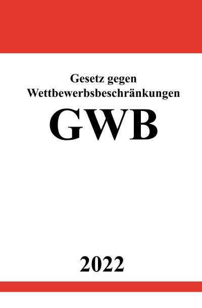 'Gesetz gegen Wettbewerbsbeschränkungen GWB 2022'-Cover