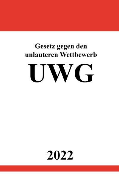 'Gesetz gegen den unlauteren Wettbewerb UWG 2022'-Cover
