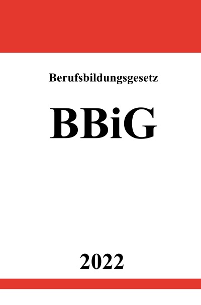 'Berufsbildungsgesetz BBiG 2022'-Cover