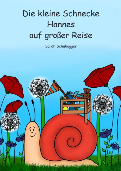 'Cover von Die kleine Schnecke Hannes auf großer Reise'-Cover