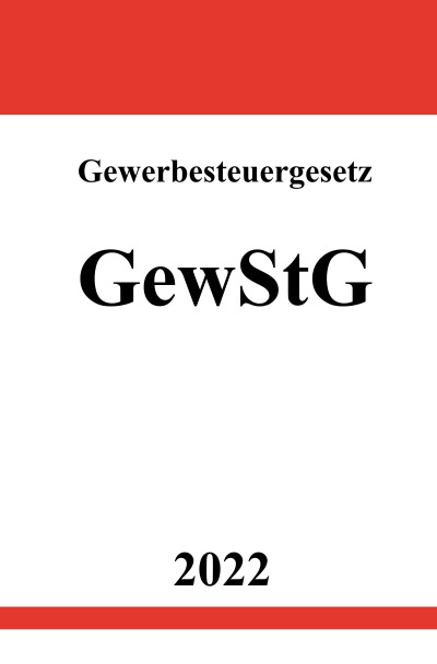 'Cover von Gewerbesteuergesetz GewStG 2022'-Cover