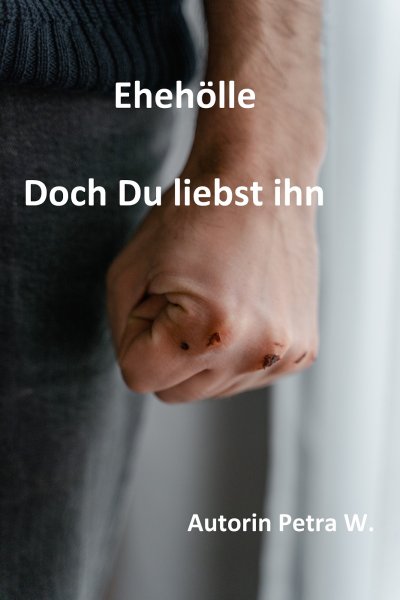 'Cover von Ehehölle-Doch Du liebst ihn'-Cover