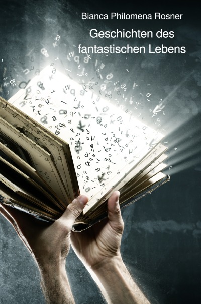 'Cover von Geschichten des fantastischen Lebens'-Cover