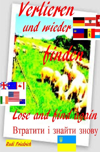 'Verlieren und wieder finden D A CH Lose and find again english Втратити і знайти знову UA'-Cover