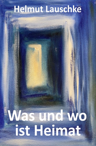 'Was und wo ist Heimat'-Cover