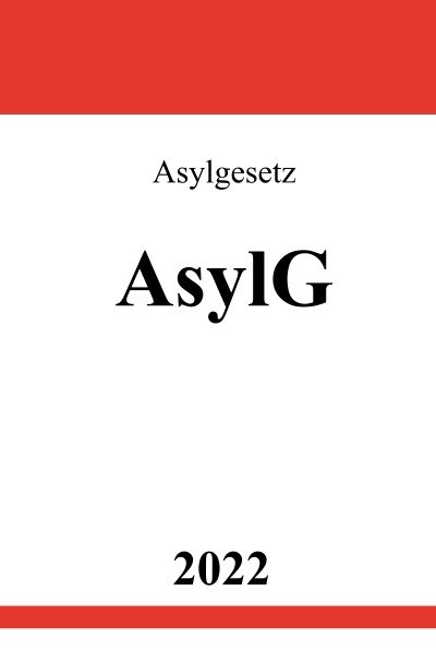 'Asylgesetz AsylG 2022'-Cover