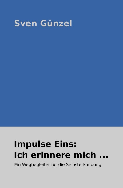 'Impulse Eins: Ich erinnere mich …'-Cover