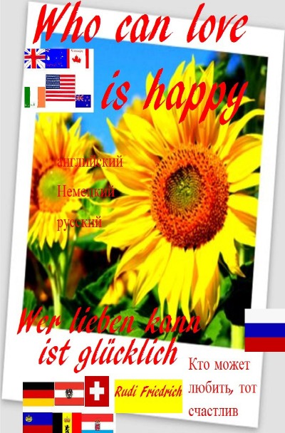 'Cover von Wer lieben kann ist glücklich D A CH Who can love is happy english Кто может любить, тот счастлив'-Cover