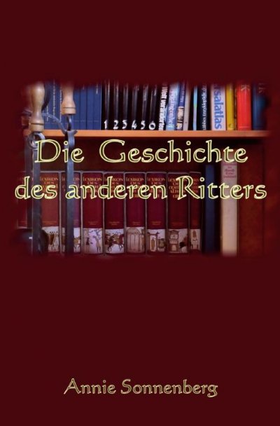 'Cover von Die Geschichte des anderen Ritters'-Cover