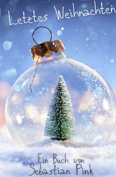 'Cover von Letztes Weihnachten'-Cover