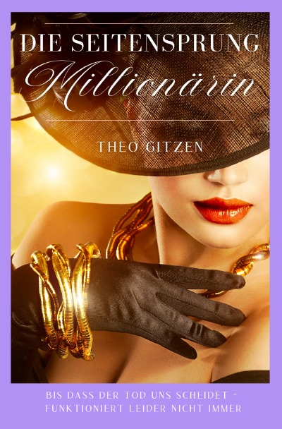 'Cover von Die Seitensprung Millionärin'-Cover