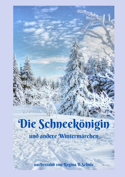 'Cover von Die Schneekönigin und andere Wintermärchen'-Cover