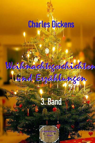 'Weihnachtsgeschichten und Erzählungen, 3. Band'-Cover