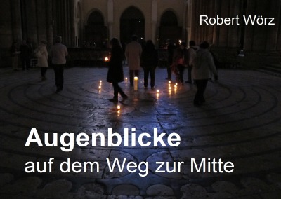 'Cover von Augenblicke auf dem Weg zur Mitte'-Cover