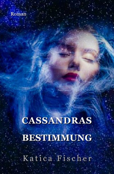'Cassandras Bestimmung'-Cover