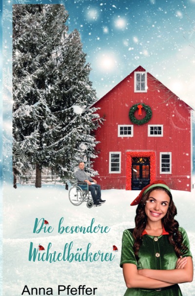 'Cover von Die besondere Wichtelbäckerei'-Cover