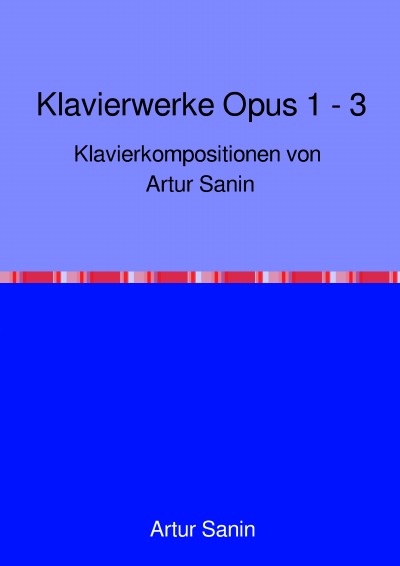'Klavierwerke Opus 1 – 3'-Cover