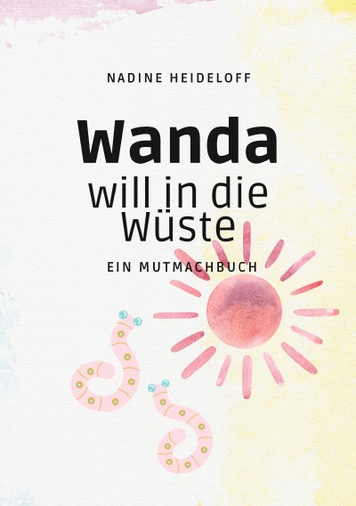'Wanda will in die Wüste'-Cover