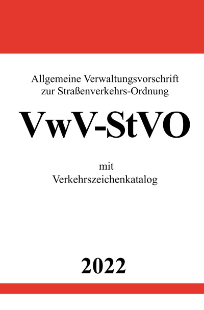 'Allgemeine Verwaltungsvorschrift zur Straßenverkehrs-Ordnung VwV-StVO 2022'-Cover